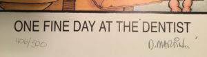 One Fine Day at the Dentist