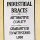 Industrial Braces